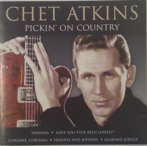 Pickin country chet - pickin', on