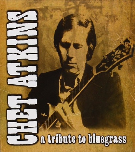 Chet atkins tribute - chet,